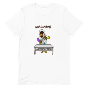 Quarantine T-Shirt