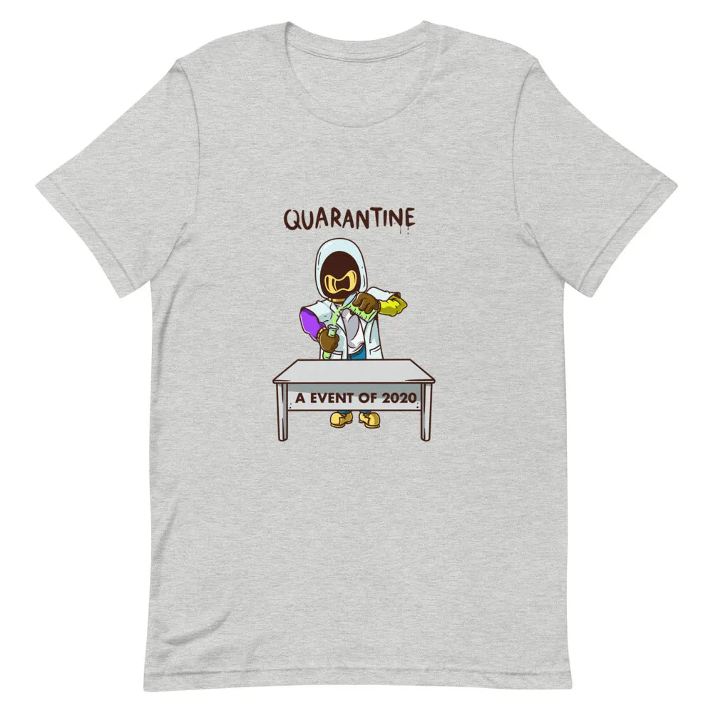 Quarantine T-Shirt